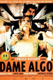 Give Me Something 1997 one on netflix