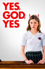 Yes, God, Yes 2020 one on netflix