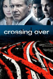 Crossing Over 2009 one on netflix