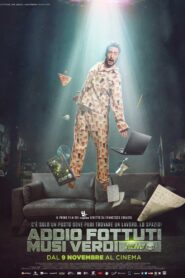 Addio fottuti musi verdi 2017 one on netflix