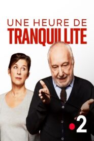 Une heure de tranquillité 2020 one on netflix