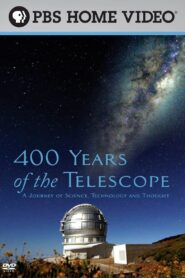 400 Years of the Telescope 2009 one on netflix