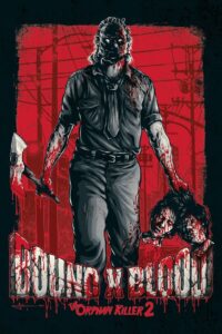 Bound X Blood: The Orphan Killer 2 2016 one on netflix