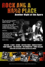 Rock and a Hard Place: Another Night at the Agora 2008 one on netflix