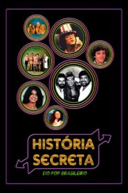 História Secreta do Pop Brasileiro 2019 one on netflix