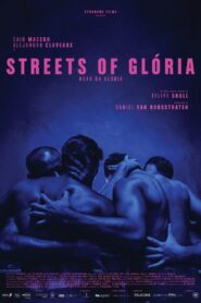Streets of Glória 2024 one on netflix