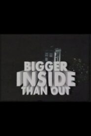 Bigger Inside Than Out 1993 one on netflix