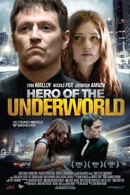 Hero of the Underworld 2016 one on netflix
