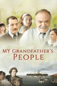 My Grandfather’s People 2011 one on netflix