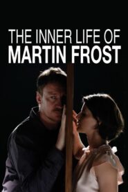 The Inner Life of Martin Frost 2007 one on netflix