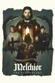 Melchior the Apothecary 2022 one on netflix