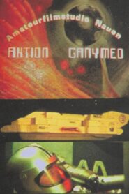 Aktion Ganymed 1985 one on netflix