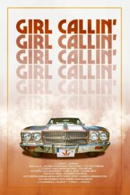 Girl Callin’ 2020 one on netflix