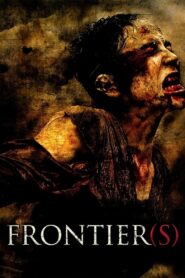 Frontier(s) 2007 one on netflix