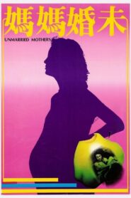 Unmarried Mothers 1980 one on netflix