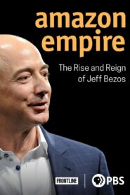Amazon Empire: The Rise and Reign of Jeff Bezos 2020 one on netflix