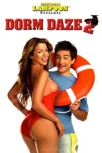 Dorm Daze 2 2006 one on netflix
