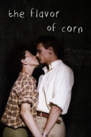 The Flavor of Corn 1989 one on netflix