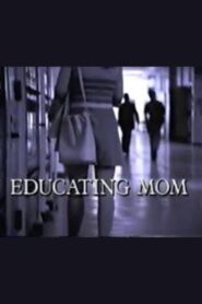 Educating Mom 1996 one on netflix