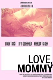 Love, Mommy 2016 one on netflix