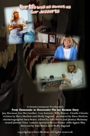 From Cheesecake to Cheesecake: The Joy Harmon Story 2013 one on netflix