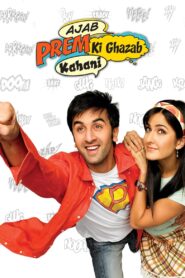 Ajab Prem Ki Ghazab Kahani 2009 one on netflix