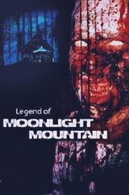The Legend of Moonlight Mountain 2005 one on netflix