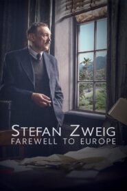 Stefan Zweig: Farewell to Europe 2016 one on netflix