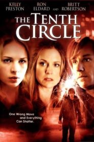 The Tenth Circle 2008 one on netflix