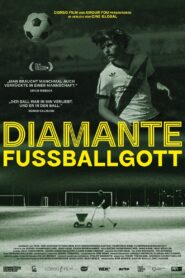Diamante – Fussballgott 2023 one on netflix