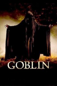 Goblin 2010 one on netflix