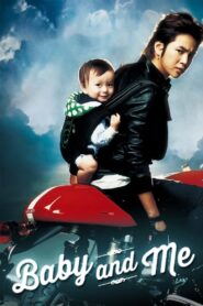 Baby and Me 2008 one on netflix