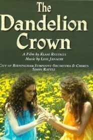 Janáček: The Dandelion Crown 1993 one on netflix