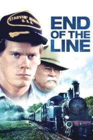 End of the Line 1987 one on netflix