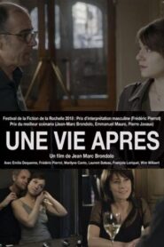 Une vie après 2018 one on netflix