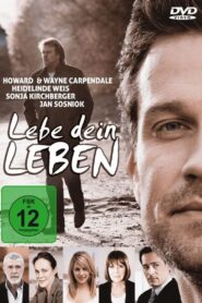 Lebe dein Leben 2012 one on netflix