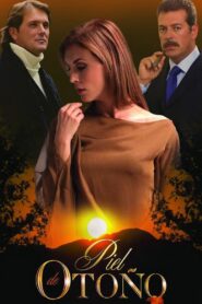 Piel de otoño 2005 one on netflix
