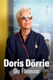 Doris Dörrie – Die Flaneuse 2024 one on netflix