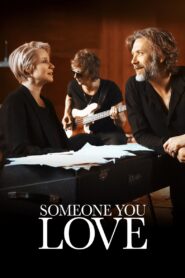 Someone You Love 2014 one on netflix