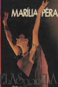 Marília Pêra: Elas por Ela 1992 one on netflix