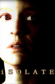 Isolate 2013 one on netflix