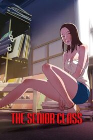 The Senior Class 2016 one on netflix