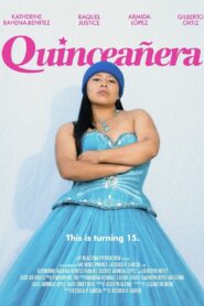 Quinceañera 2024 one on netflix