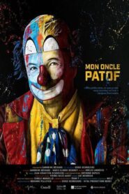 Mon oncle Patof 2020 one on netflix