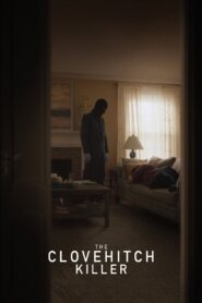 The Clovehitch Killer 2018 one on netflix