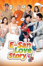 E-San Love Story 2017 one on netflix
