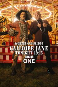 Worzel Gummidge: Calliope Jane 2021 one on netflix