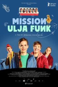 Mission Ulja Funk 2023 one on netflix