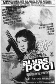 Alyas Pogi: Birador ng Nueva Ecija 1990 one on netflix