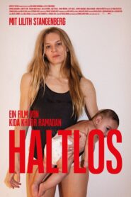 Haltlos 2024 one on netflix
